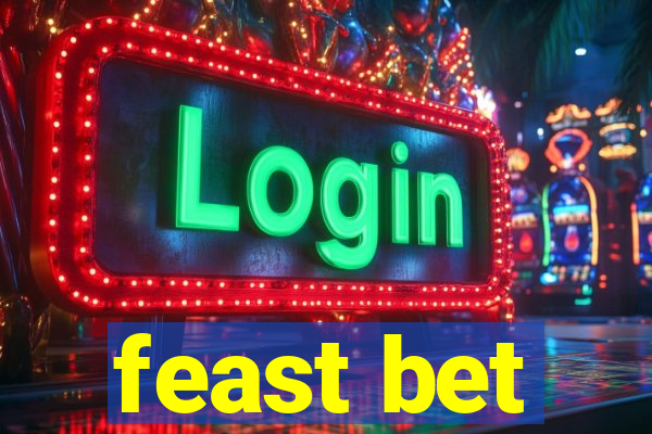 feast bet